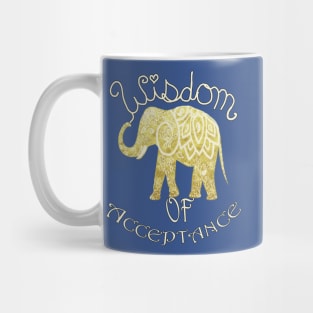 Inspirational Elephant Design Gifts Kindness Quote Wisdom of Acceptance Graphic Design Mug